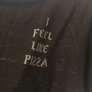 Green I Feel Like Pizza Tee